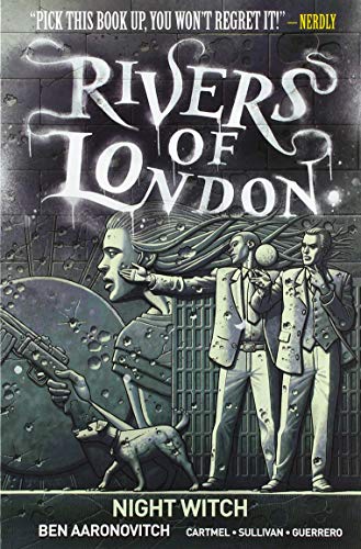 Book cover: “Rivers of London: Night Witch” with figures and magical elements.