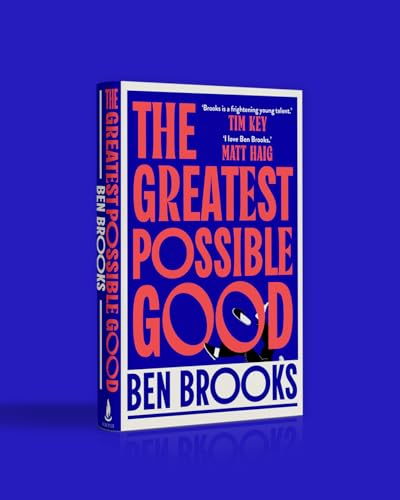 Book cover for The Greatest Possible Good by Ben Brooks with red text on blue.