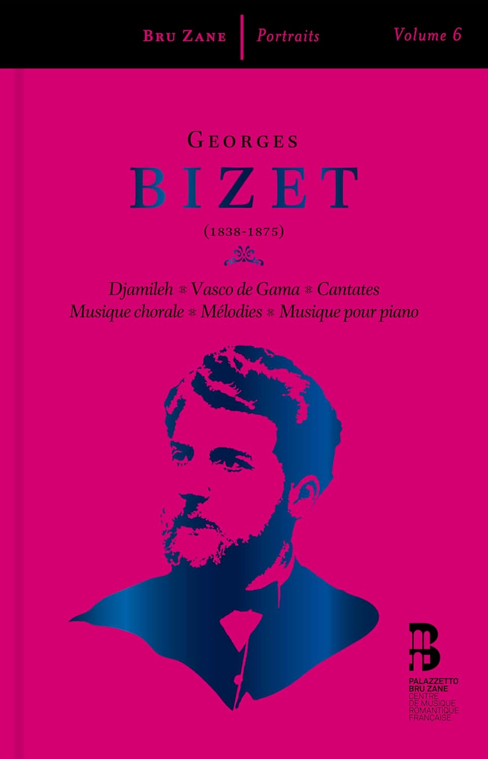 CD cover for Georges Bizet’s “Djamileh” featuring a portrait of the composer.