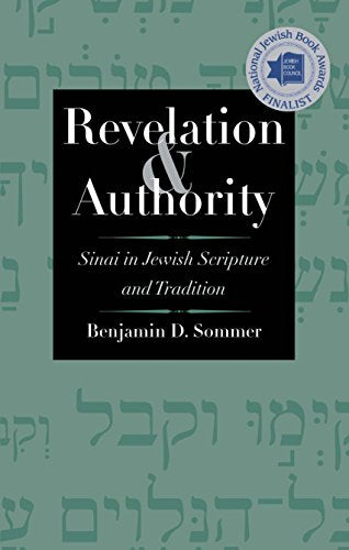 Book cover: "Revelation & Authority" by Benjamin D. Sommer, with Hebrew text.