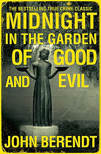 Book cover: “Midnight in the Garden of Good and Evil” with a statue.
