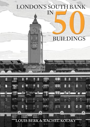 Book cover: "London's South Bank in 50 Buildings" featuring Big Ben.