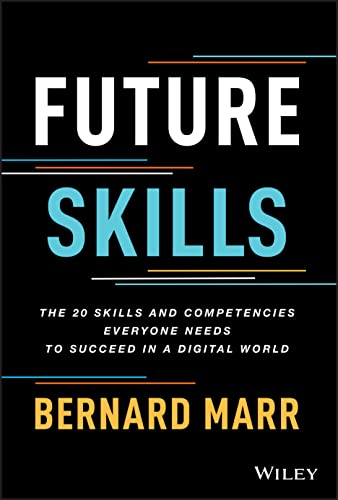 Book cover for "Future Skills" by Bernard Marr, black background, white text.
