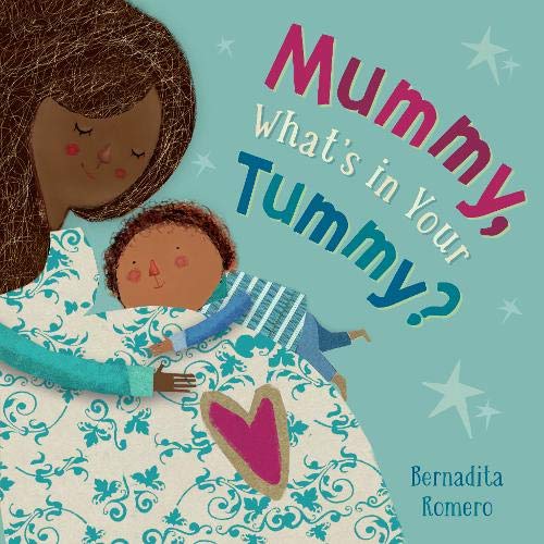 Illustration of a mother embracing a child, book cover titled "Mummy, What's in Your Tummy?".