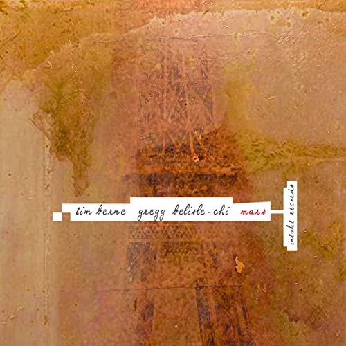 CD cover for "Mars" by Berne Tim & Gregg Belisle-chi, abstract rust texture.