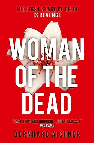 Red book cover with white flower and dripping red text: "Woman of the Dead.
