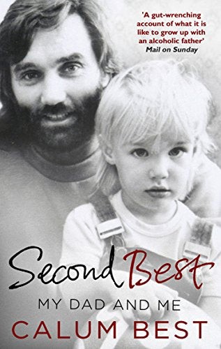 Black and white photo of a man and young child, book cover "Second Best.