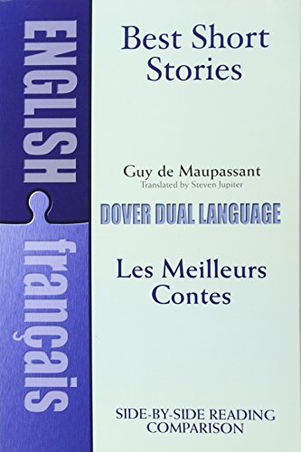 Best Short Stories / Les Meilleurs Contes: A Dual-Language Book