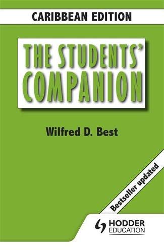 Book cover of The Students' Companion Caribbean Edition by Wilfred D. Best, Hodder Education.