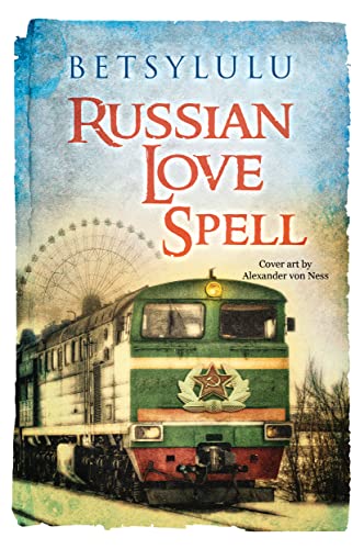 Book cover: "Russian Love Spell" with a train and Ferris wheel image.
