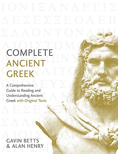 Book cover for Complete Ancient Greek featuring a classical statue bust and Greek text background.