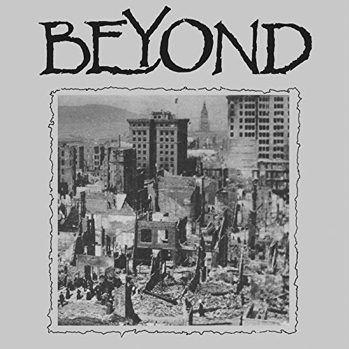 Black and white album cover with city ruins and the word "BEYOND".