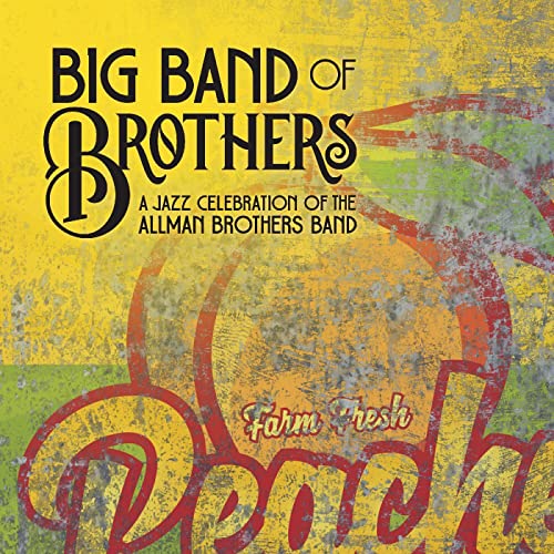 CD cover for "Big Band of Brothers" jazz album, peach illustration.