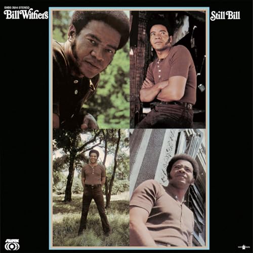 Album cover for Bill Withers’ “Still Bill” featuring four portraits of the artist.