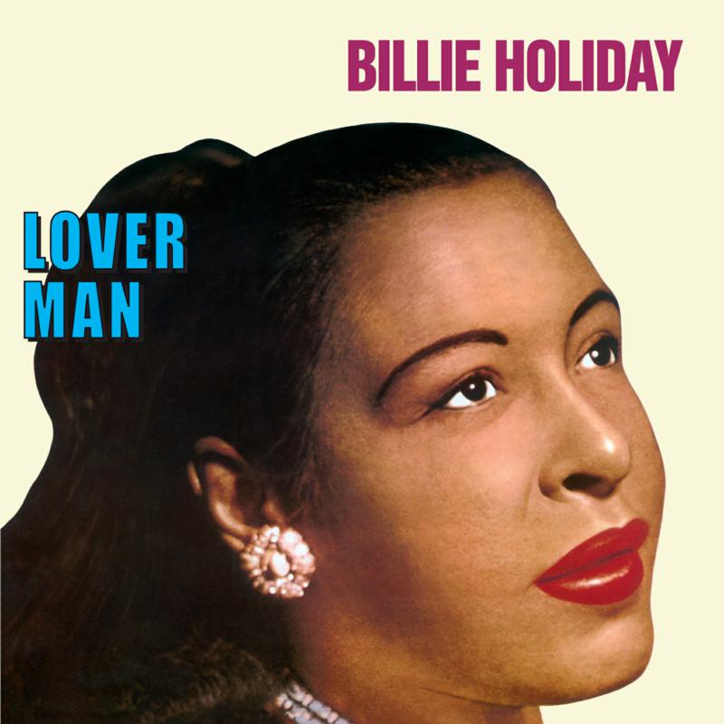 Portrait of Billie Holiday with text reading Billie Holiday and Lover Man.