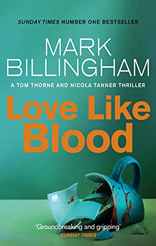 Book cover for Love Like Blood by Mark Billingham featuring a shattered blue teapot.