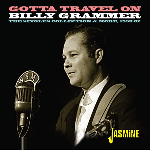 Billy Grammer portrait on CD cover, standing by a vintage microphone.