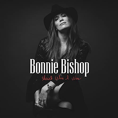 Black and white portrait of Bonnie Bishop wearing a hat, with album text overlaid.