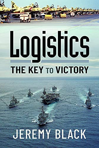 Book cover: "Logistics: The Key to Victory" with naval ships and aircraft.