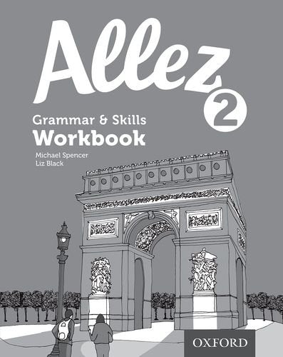 Allez 2 Grammar & Skills Workbook cover featuring an illustration of the Arc de Triomphe.