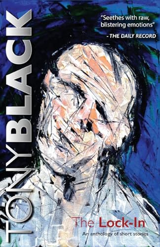 Book cover: abstract portrait with title "The Lock-In" in white text.