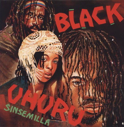 Album cover for Black Uhuru’s “Sinsemilla” featuring three people with dreadlocks.