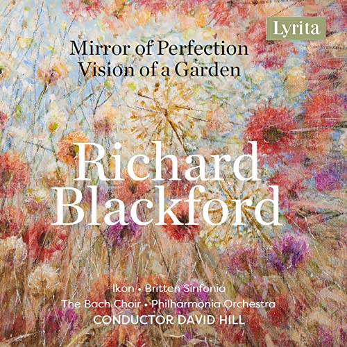 CD cover for Richard Blackford's "Mirror of Perfection" with floral artwork.