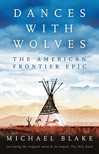 Book cover: “Dances with Wolves” with a tipi and mountain landscape.