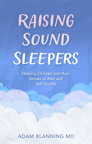 Book cover: "Raising Sound Sleepers" with clouds and author name.