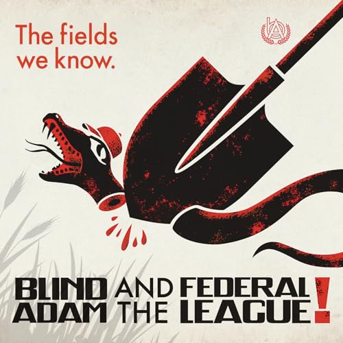 Album cover: red dragon head with shovel, text "Blind Adam And Federal League".