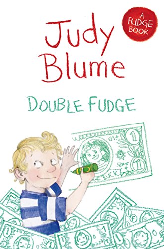 Book cover of "Double Fudge" with a boy drawing on a dollar bill.