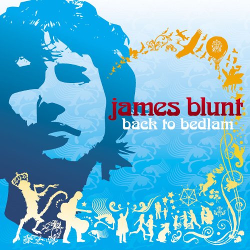 James Blunt album cover, “Back to Bedlam,” featuring a portrait and illustrations.