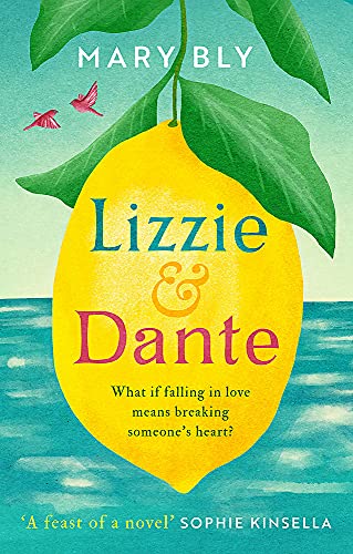Book cover: lemon shape with title "Lizzie & Dante", birds, leaves.