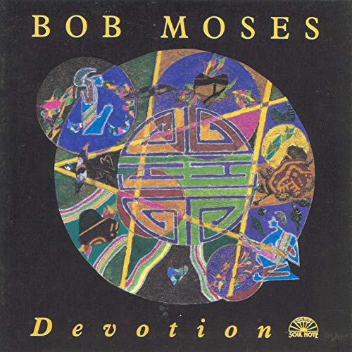 Bob Moses “Devotion” CD cover: abstract colorful geometric shapes on black.