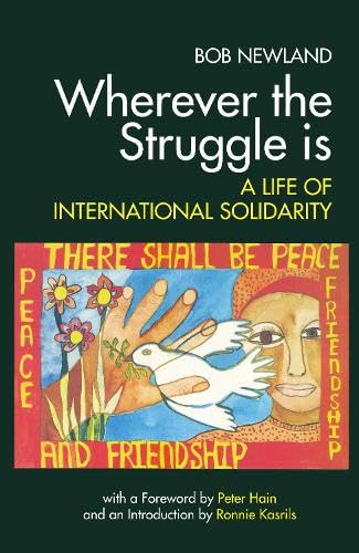 Book cover: “Wherever the Struggle is” with peace imagery and text.