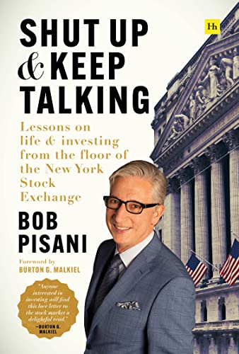 Book cover: “Shut Up and Keep Talking” with a portrait of Bob Pisani.