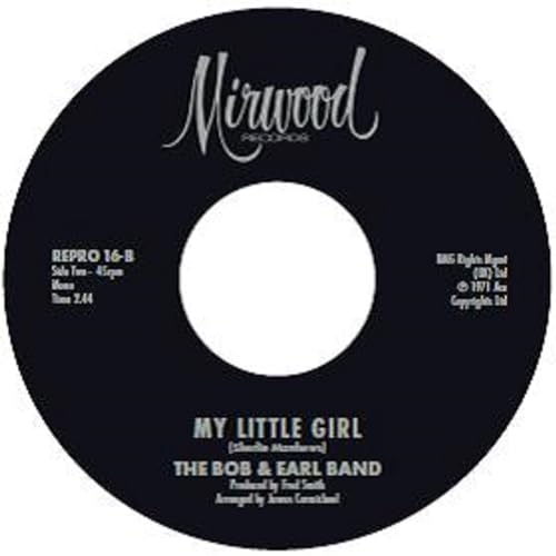 Black vinyl record label with white text: "My Little Girl" by Bob & Earl.