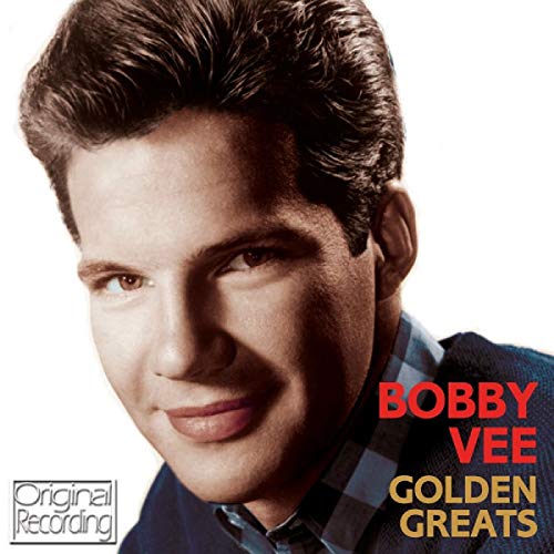 Bobby Vee portrait album cover, "Golden Greats," with text and logo.