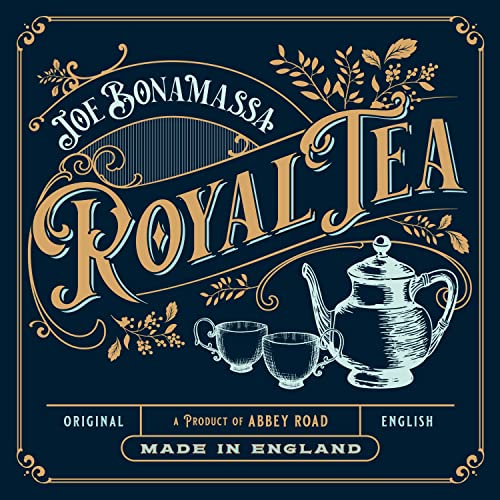 Joe Bonamassa “Royal Tea” CD cover with ornate lettering and tea imagery.