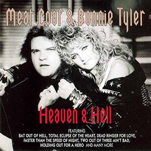 Album cover featuring Meat Loaf and Bonnie Tyler with "Heaven And Hell" text in red.
