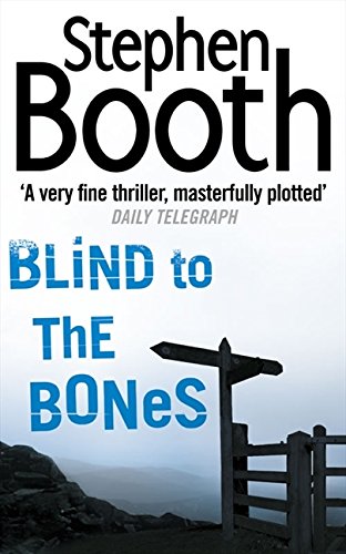 Book cover: “Blind to the Bones” with a signpost and misty landscape.