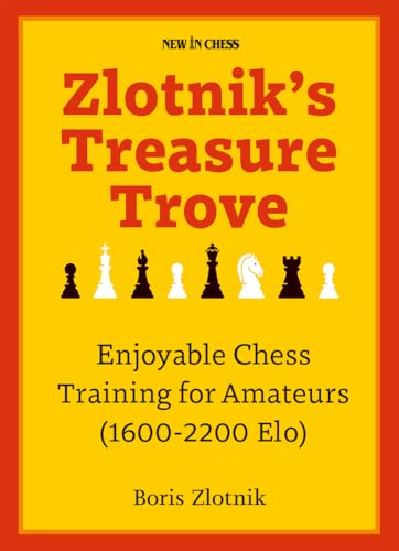 Book cover: "Zlotnik's Treasure Trove" with chess pieces and text.