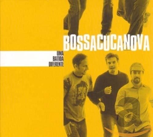 CD cover: Bossacucanova band members walking, yellow background, bold text.