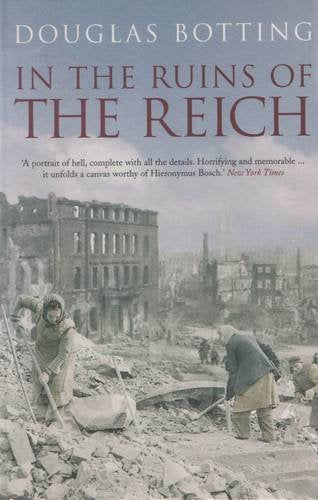 Book cover: “In the Ruins of the Reich” showing post-war rubble and people.