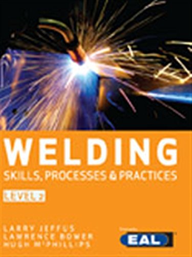 Book cover: "Welding Skills, Processes and Practices: Level 2" with sparks.