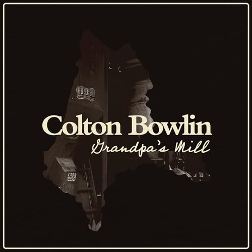 CD cover for Colton Bowlin’s “Grandpa’s Mill” featuring a faded mill image.