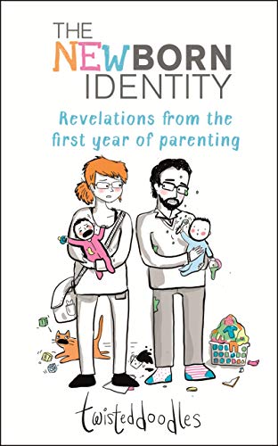 The image depicts a cartoon illustration of a man and woman, each holding a baby, surrounded by scattered items, on the cover of "Twisteddoodles – The Newborn Identity".