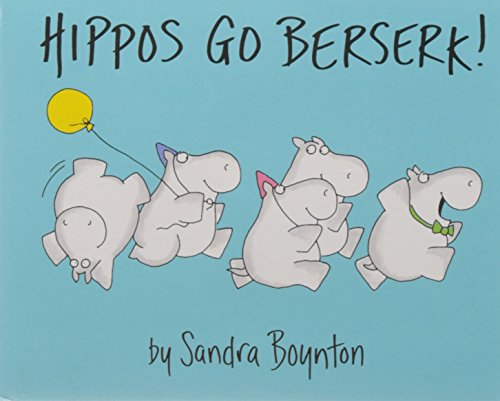 Book cover featuring cartoon hippos on a blue background with the title Hippos Go Berserk.