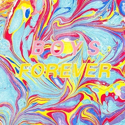 Vinyl record cover with swirling colorful paint and bold text: "BOYS FOREVER".