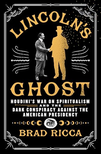 Book cover: black background, two figures, text “Lincoln’s Ghost” and author’s name.